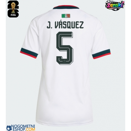 Ženski Nogometni dresi Mehika Johan Vasquez #5 Gostujoči SP 2026 Kratek Rokav